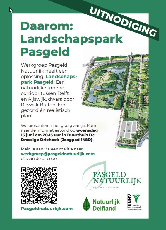 Uitnodiging Presentatie 15 juni Kom naar de Presentatie Landschapspark Pasgeld. 15 juni om 20.15 uur. Buurthuis de Drassige Driehoek. De gigantische beoogde bebouwing van Pasgeld heeft ook voor u impact.